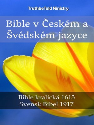 cover image of Bible v Českém a Švédském jazyce